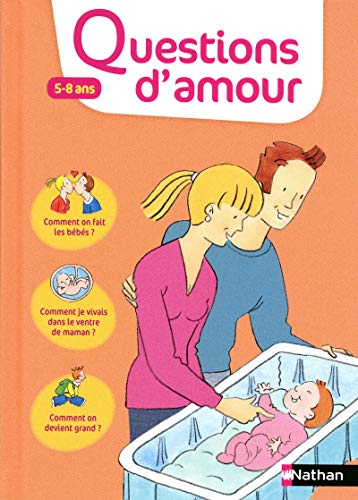 Questions d'amour 5-8 ans by Virginie Dumont