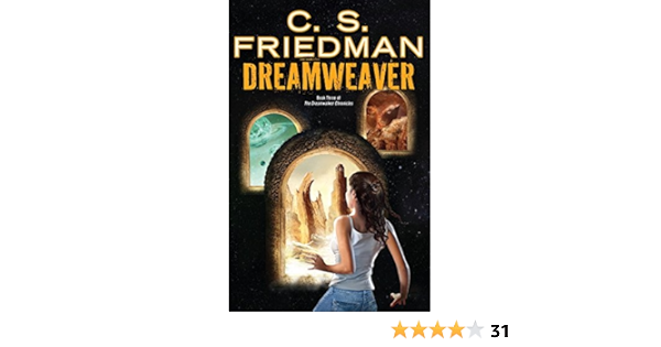 Dreamweaver Dreamwalker Friedman C S 9780756409081 Amazon Com Books