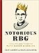 Notorious RBG: The Life and Times of Ruth Bader Ginsburg - Book by Irin Carmon