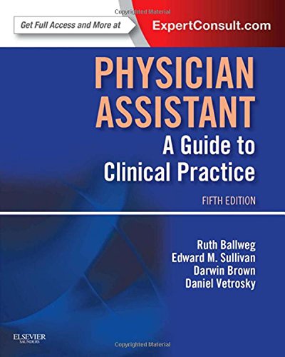 Download Physician Assistant: A Guide to Clinical Practice, 5e (In Focus) Download Physician Assistant: A Guide to Clinical Practice, 5e (In Focus)