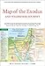 Map of the Exodus and Wilderness Journey: The 42 Camp Sites Organized and Illustrated for the First Time in History (History Of Redemption)