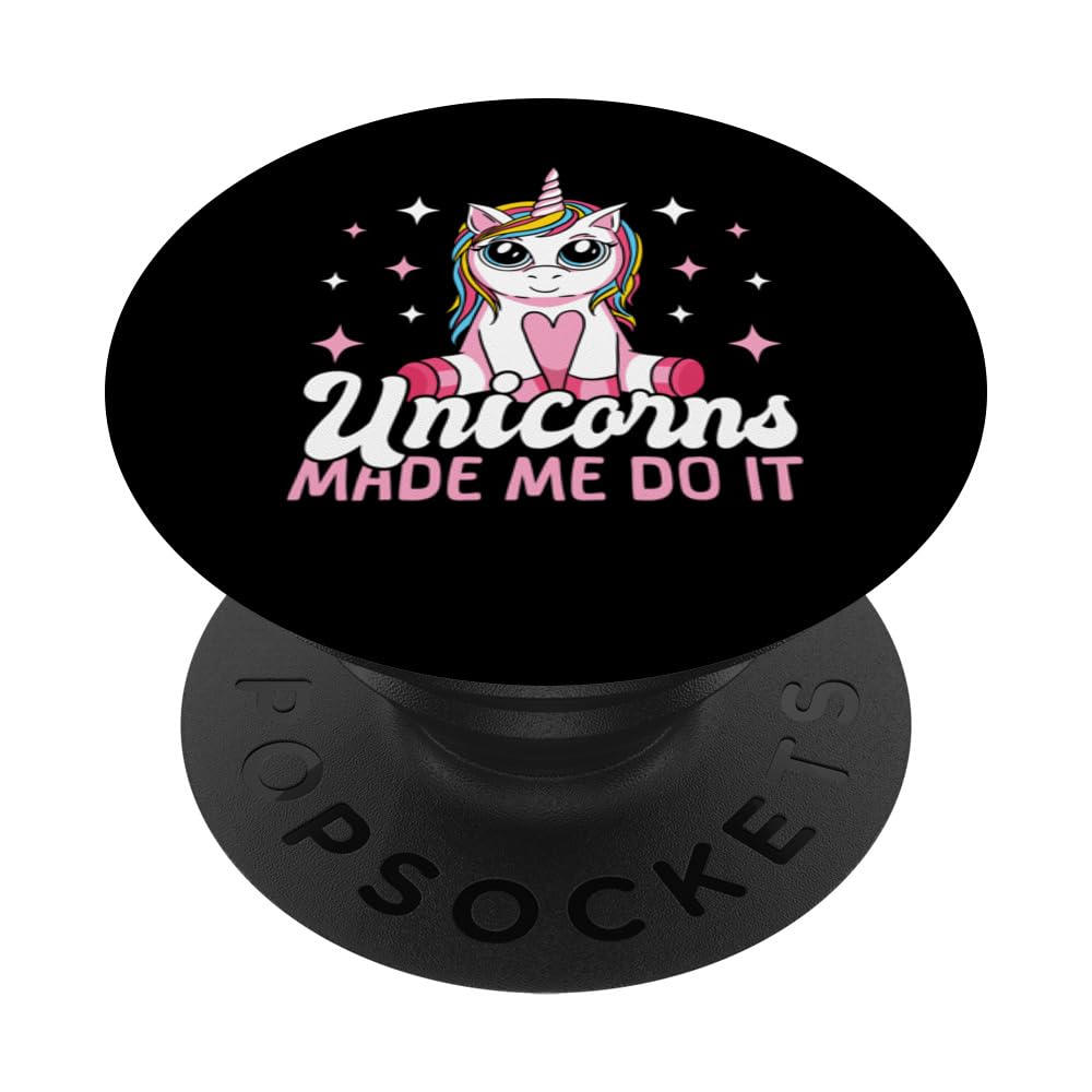 Unicorns Made Me Do It Cute Funny Unicorn Kids PopSockets Swappable PopGrip