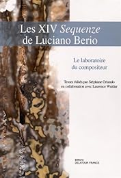 Les  XIV Sequenze de Luciano Berio