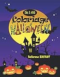 Coloriage Halloween: Livre de Coloriage pour Enfant avec une Collection de 40 Merveilleux Dessins d' by Bellerose ENFANT