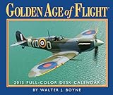2015 Golden Age of Flight Desk Calendar Gladstone Media