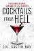 Cocktails from Hell: Five Complex Wars Shaping the 21st Century by