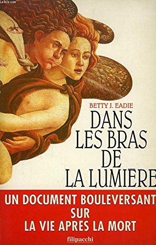 Dans les bras de la lumière by (Paperback)