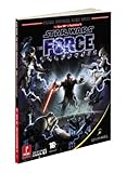 Image de Star Wars: The Force Unleashed: Prima Official Game Guide (Prima Official Game Guides)