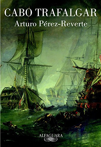 Cabo Trafalgar (Spanish Edition)
