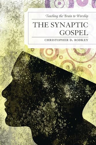 The Synaptic Gospel: Teaching the Brain to Worship