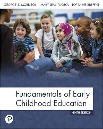Fundamentals Of Early Childhood Education 9780135240519 Morrison Gee Woika Mary Jean Woika Mary Breffni Lorraine Books Fundamentals Of Early Childhood Education 9780135240519 Morrison Gee Woika Mary Jean Woika Mary Breffni Lorraine Books