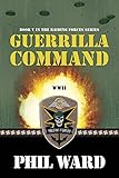 Guerilla Command (Raiding Forces Book 5)