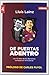 De puertas adentro: Los 113 años del FC Barcelona contados en 113 historias (Spanish Edition)