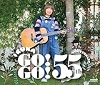「IRUKA Go! Go! ～55th Anniversary～」イルカ55周年ヒストリー・ベスト - イルカ