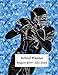 School Planner August 2019 - July 2020: Weekly, Monthly and Yearly Calendar and Organizer (Football by Avery L Thompson