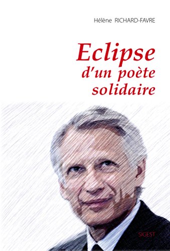 Eclipse d'un poète solidaire