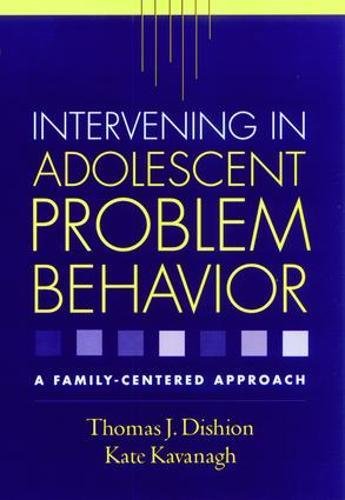 Intervening in Adolescent Problem Behavior: A...