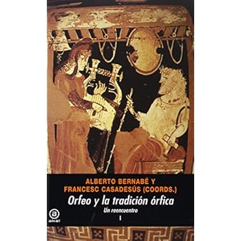 Orfeo y la tradición órfica (Universitaria (akal)) 2 vol Orfeo y la tradición órfica (Universitaria (akal)) 2 vol