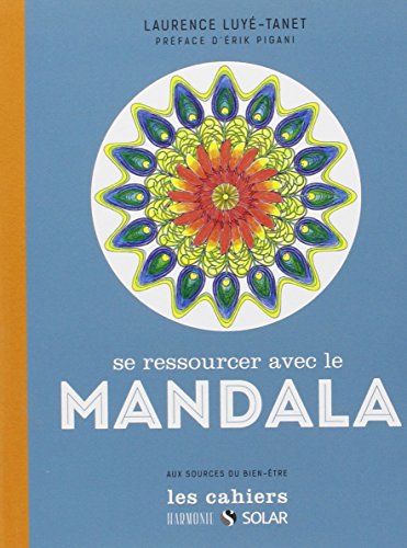 Se ressourcer avec le mandala