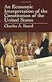 An Economic Interpretation of the Constitution of the United States