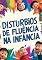 Livro Distúrbios de Fluência na Infância: Distúrbios na comunicação infantil (Fonoaudiologia)
