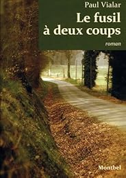 Le  fusil à deux coups