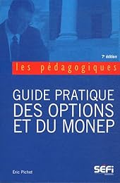 Guide pratique des options et du MONEP