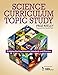 Science Curriculum Topic Study: Bridging the Gap Between Standards and Practice
