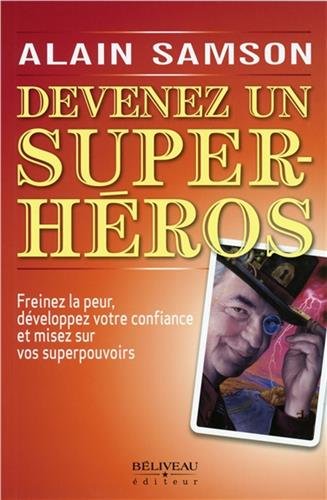 Devenez un super-héros