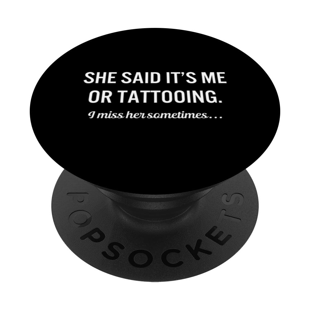 Funny Hobby Tattooing Quote Guy Saying PopSockets Swappable PopGrip