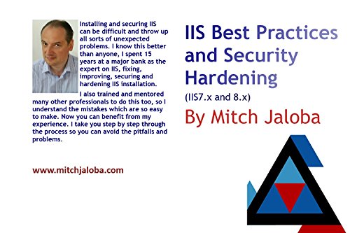 Read Online IIS Best Practices And Security Hardening IIS7 x And 8 x Kindle Editon Download 