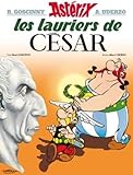 Astérix - Les Lauriers de César - n°18 (Asterix) (French Edition) by 