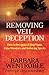 Removing the Veil of Deception: How to Recognize Lying Signs, False Wonders, and Seducing Spirits