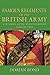 Famous Regiments of the British Army: A Pictorial Guide and Celebration Vol 2 by 
