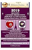 2019 Monthly Lottery Predictions for Pick 3 Cash 4 Games: Calendar-Based Lottery Predictions by Ama Maynu, 999 Book of Numbers