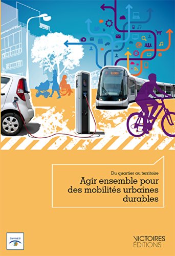 Agir ensemble pour des mobilités urbaines durables