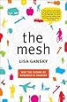 The Mesh: Why the Future of Business is Sharing