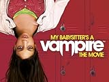 My Babysitter's a Vampire