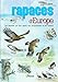 Rapaces d'Europe (CARNETS ORNITHO) (French Edition) by 