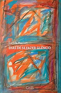 Livro Dias de se fazer silêncio