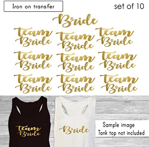 SET of 10 iron on,1-Bride , 9-Team Bride iron on transfers,Bachelorette Party- Iron on -DIY Heat Transfer for T shirt(#AN)