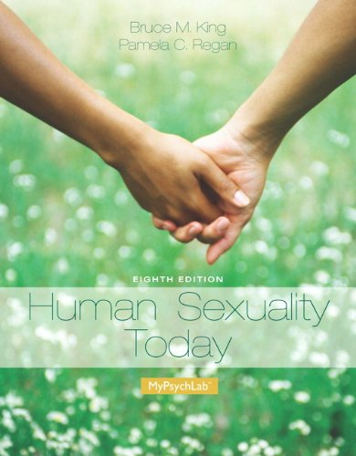 Human Sexuality Today Plus NEW MyPsychLab with eText - Access Card Package (8th Edition)