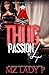 Thug Passion 4