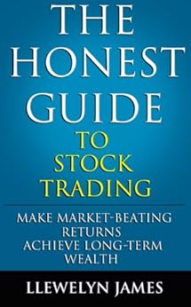 Amazon Com The Honest Guide To Stock Trading Make Market