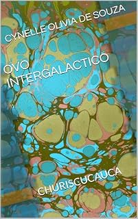 Livro OVO INTERGALACTICO: CHURISCUCAUCA