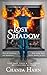 Lost Shadow (Neverwood Chronicles Book 3) by Chanda Hahn