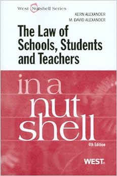 Law of Schools, Students and Teachers in a Nutshell Law of Schools, Students and Teachers in a Nutshell