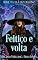 Livro Feitiço e volta (Série Tecelã do destino Livro 3)