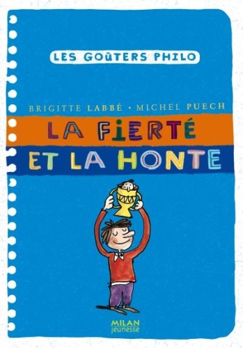 La fiertÃ© et la honte (French Edition) by (Paperback)