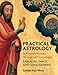 Practical Astrology: Self-transformation through Self-knowledge by Samael Aun Weor